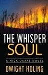 Dwight Holing - The Whisper Soul