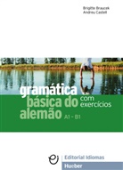 Brigitt Braucek, Brigitte Braucek, Andreu Castell - Gramática básica do alemão