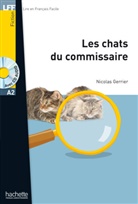 Nicolas Gerrier - Les chats du commissaire