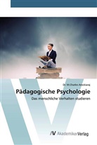 Dr M Charles Arockiaraj, Dr. M.Charles Arockiaraj, M. Charles Arockiaraj - Pädagogische Psychologie