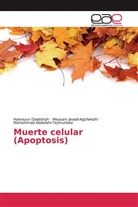 Abdoll, Mohammad Abdollahi-Teymurloee, Homayu Dolatkhah, Homayun Dolatkhah, Meysa Javadi-Agchekohl, Meysam Javadi-Agchekohl - Muerte celular (Apoptosis)