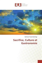 Salimata Traoré Rawlings - Sacrifice, Culture et Gastronomie