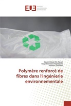 Gh, Hossein Gholami, Majede Haeri-Hamedani, Majedeh Haeri-Hamedani, Kave Ostad-Ali-Askari, Kaveh Ostad-Ali-Askari - Polymère renforcé de fibres dans l'ingénierie environnementale