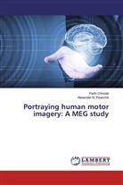 Part Chholak, Parth Chholak, Alexander N Pisarchik, Alexander N. Pisarchik, Alexander N. Pisarchik - Portraying human motor imagery: A MEG study