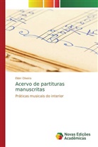 Elder Oliveira - Acervo de partituras manuscritas