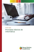 Charles Akpo - Princípios básicos de informática