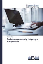 Charles Akpo - Podstawowe zasady dotyczace komputerów