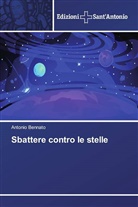Antonio Bennato - Sbattere contro le stelle