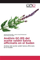Izz Eldin, Omer Musa Izz Eldin, Amna Yousi Mohamed, Amna Yousif Mohamed, Ahmed Al Mustafa, Ahmed Ali Mustafa - Análisis GC-MS del aceite volátil Salvia officinalis en el Sudán