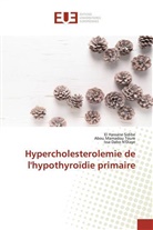 Is N'Diaye, Issa Dabo N'Diaye, El Hassan Sidibé, El Hassane Sidibé, Abou Mamado Toure, Abou Mamadou Toure - Hypercholesterolemie de l'hypothyroïdie primaire