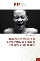 Elias Nankap Lamle - Tendance en matière de démocratie, de droits de l'homme et de conflits