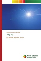 Mohammad reza Afroogh - Imã Ali