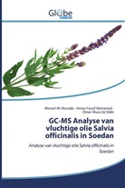 Izz Eldin, Omer Musa Izz Eldin, Amna Yousi Mohamed, Amna Yousif Mohamed, Ahmed Al Mustafa, Ahmed Ali Mustafa - GC-MS Analyse van vluchtige olie Salvia officinalis in Soedan