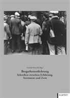 Arnol Maxwill, Arnold Maxwill - Bergarbeiterdichtung