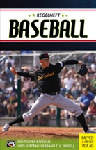 Sven Müncheberg, Christia Posny, Christian Posny, Deutsche Baseball und Softball Verband, Deutscher Baseball und Softball Verband, Deutscher Baseball und Softball Verband - Regelheft Baseball