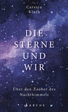 Carsten Kluth - Die Sterne und wir