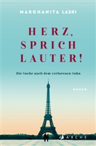 Marghanita Laski, Sabine Roth - Herz, sprich lauter!