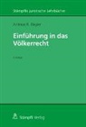 Andreas Ziegler, Andreas R. Ziegler - Einführung in das Völkerrecht