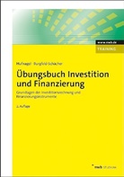 Burgfeld-Schächer, Beate Burgfeld-Schächer, Wolfgan Hufnagel, Wolfgang Hufnagel, Wolfgang (Prof. Dr. Hufnagel, Wolfgang (Prof. Dr.) Hufnagel - Übungsbuch Investition und Finanzierung