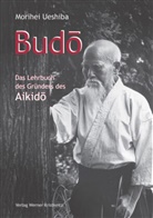 Morihei Ueshiba - Budo