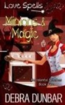 Debra Dunbar - Minions and Magic