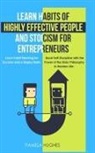 Pamela Hughes, Pamela Hughes - Learn Habits of Highly Effective People and Stoicism for Entrepreneurs
