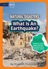 Elizabeth Drummond - What Is An Earthquake?