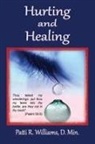 Patricia R Williams - Hurting and Healing