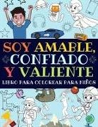 Estupendo_Niños_Press - Soy Amable, Confiado Y Valiente