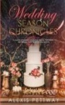 Alexis Pettway - Wedding Season Chronicles