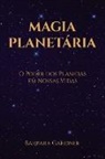 Barbara Gardner - Magia Planetária