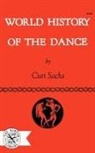 Curt Sachs - World History of the Dance