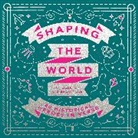 Liz Brownlee, Brownlee Liz, Liz Brownlee, Brownlee Liz - Shaping the World