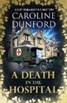Caroline Dunford, Dunford Caroline - A Death in the Hospital (Euphemia Martins Mystery 15)