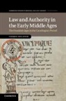 Thomas Faulkner, Faulkner Thomas - Law and Authority in the Early Middle Ages