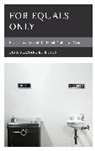 Tina Fernandes Botts - For Equals Only