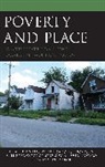 Sheri Notaro, Will Ross, Ross Will, Vetta L. Thompson, Vetta L. Sanders Thompson, Anjanette Wells... - Poverty and Place