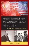 Sergei I Zhuk, Sergei I. Zhuk, Zhuk Sergei I. - Nikolai Bolkhovitinov and American Studies in the Ussr
