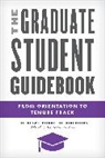 The AEJMC Board of Directors, Katherine A Foss, Katherine A. Foss, Katherine A. (EDT) Foss, The AEJMC Board of Directors, The AEJMC The AEJMC Board of Directors... - Graduate Student Guidebook