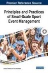 FOTIADIS VASSILIAD, Anestis Fotiadis, Chris Vassiliadis - Principles and Practices of Small-Scale Sport Event Management
