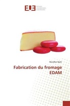 Mondher Njehi - Fabrication du fromage EDAM