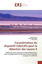 Hana Abu-Gabal, Hanaa Abu-Gabal, Said Agamy, Hisha Shams, Hisham Shams - Caractérisation du dispositif CdS/CdTe pour la détection des rayons X