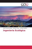 Sha Dehghan, Shahide Dehghan, Mohse Ghane, Mohsen Ghane, Kave Ostad-Ali-Askari, Kaveh Ostad-Ali-Askari - Ingeniería Ecológica