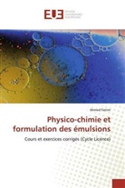 Ahmed Fatimi - Physico-chimie et formulation des émulsions