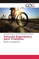 Este Galán Corbacho, Ester Galán Corbacho, Ana de la García de Vinuesa, Ana de las Heras García de Vinuesa - Solución Ergonómica para Triatletas