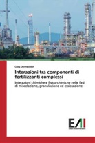 Oleg Dormeshkin - Interazioni tra componenti di fertilizzanti complessi
