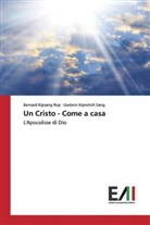Bernard Kipsan Rop, Bernard Kipsang Rop, Godwin Kiprotich Sang - Un Cristo - Come a casa