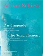 Roland Kurzmeyer, Ulrich Loock, Ulrich u a Loock, Adrian Schiess, Christian Tobler, Roland Wäspe... - Adrian Schiess - Das Singende | The Song Element