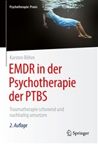 Karsten Böhm - EMDR in der Psychotherapie der PTBS
