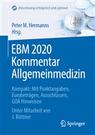 Büttner (Dr. med.), Büttner (Dr. med.), Peter M. Hermanns, Pete M Hermanns, Pete M Hermanns (Dr. med.), Peter M Hermanns (Dr. med.) - EBM 2020 Kommentar Allgemeinmedizin